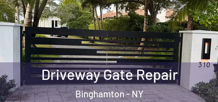 Driveway Gate Repair Binghamton - NY