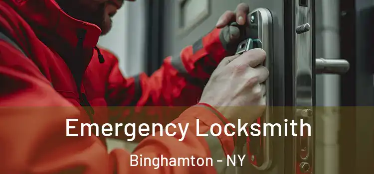 Emergency Locksmith Binghamton - NY