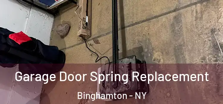  Garage Door Spring Replacement Binghamton - NY