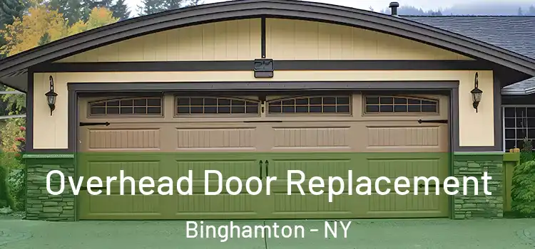  Overhead Door Replacement Binghamton - NY