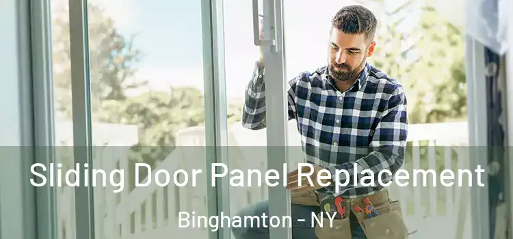  Sliding Door Panel Replacement Binghamton - NY